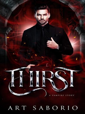 cover image of Thirst--A Vampire Story